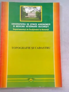 TOPOGRAFIE SI CADASTRU - CURS INVATAMANT LA DISTANTA