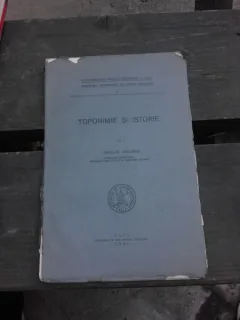 TOPONIMIE SI ISTORIE - NICOLAE DRAGANU