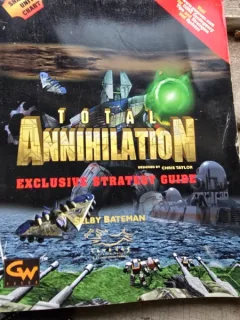 TOTAL ANNIHILATION, EXCLUSIVE STRATEGY GUIDE - SELBY BATEMAN  (CARTE IN LIMBA ENGLEZA)