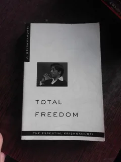 TOTAL FREEDOM, THE ESSENTIAL OF KRISHNAMURTI  (CARTE IN LIMBA ENGLEZA)