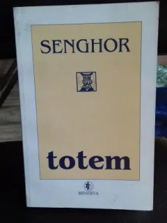 TOTEM - SENGHOR