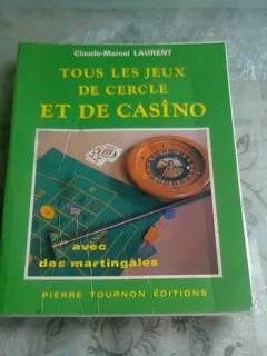 TOUS LES JEUX DE CERCLE ET DE CASINO - CLAUDE MARCEL LAURENT   (CARTE IN LIMBA FRANCEZA)