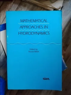 Touvia Miloh - Mathematical Approaches in Hydrodynamics