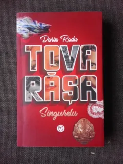 TOVARASA SINGURELU - DORIN RADU  (CU DEDICATIA AUTORULUI)