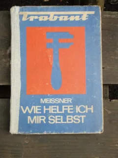TRABANT manual de reparatii - FRANZ MEIBNER