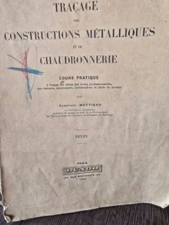 Tracage des constructions metalliques et de chaudronnerie, cours pratique - Constant Bottieau Texte