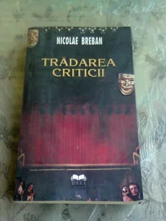 TRADAREA CRITICII - NICOLAE BREBAN