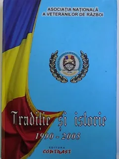 TRADITIE SI ISTORIE 1990 - 2005 , COORDONATOR GENERAL DE BRIGADA ( R) ILIE STOLERU