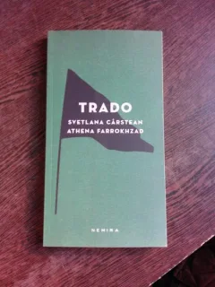 TRADO - SVETLANA CARSTEAN, ATHENA FARROKHZAD  (POEME)