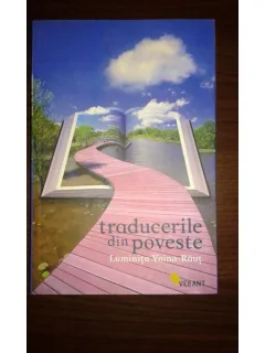 TRADUCERILE DIN POVESTE, LUMINITA VOINA-RAUT