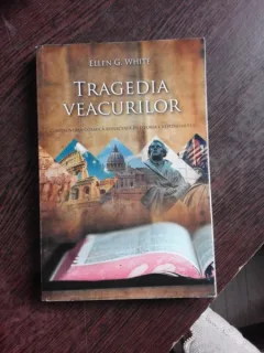 TRAGEDIA VEACURILOR, MAREA LUPTA DINTRE HRISTOS SI SATANA - ELLEN G. WHITE