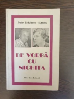 Traia Badulescu-Suteanu - De vorba cu Nichita