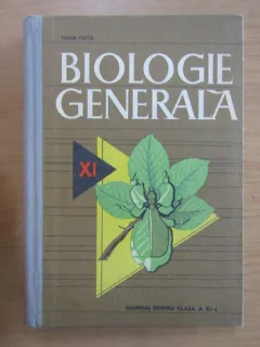 Traian Tretiu - Biologie generala. Manual pentru clasa a XI-a