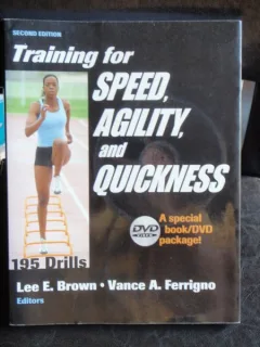 TRAINING FOR SPEED AGILITY AND QUICKNESS - LEE E. BROWN