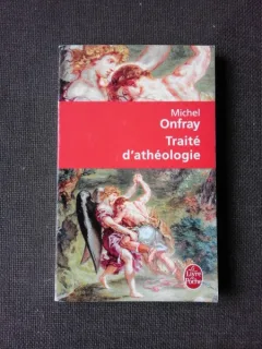 TRAITE D'ATHEOLOGIE - MICHEL ONFRAY  (CARTE IN LIMBA FRANCEZA)
