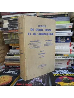 TRAITE DE DROIT PENAL ET DE CRIMINOLOGIE , PIERRE BOUZAT