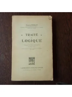 Traite de Logique , Edmond Goblot , 1941