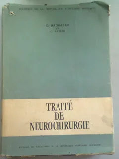 TRAITE DE NEUROCHIRURGIE - D. BAGDASAR SI C. ARSENI   (TRATAT DE NEUROCHIRURGIE)