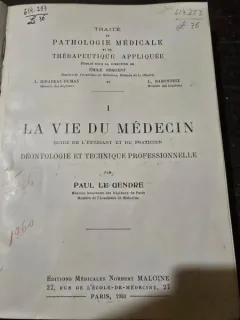 Traite de pathologie medicale et de therapeutique appliquee - Paul le Gendre tome I