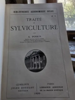 Traite de sylviculture - A. Poskin
