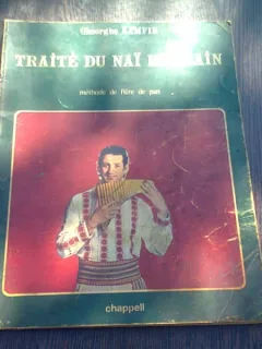 TRAITE DU NAI ROUMAIN - GHEORGHE ZAMFIR  (METHODE DE FLUTE DE PAN. CARTE IN LIMBA FRANCEZA)