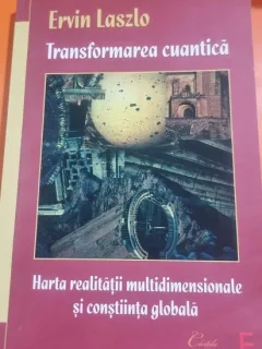 Transformarea Cuantica - Ervin Laszlo