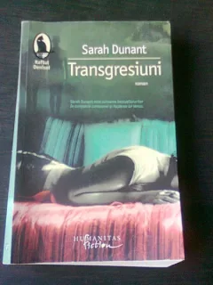TRANSGRESIUNI - SARAH DUNANT