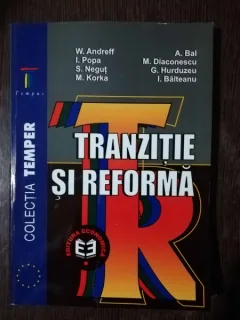TRANZITIE SI REFORMA - A,BAL