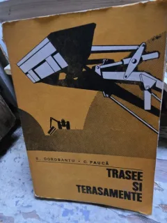 Trasee si Terasamente - S. Dorobantu, C. Pauca