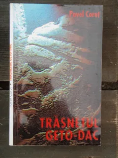 TRASNETUL GETO-DAC - PAVEL CORUT