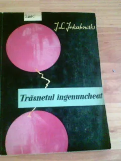 TRASNETUL INGENUNCHIAT-JANUSZ LECH JAKUBOWSKI