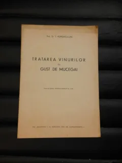 TRATAREA VINURILOR CU GUST DE MUCEGAI - T. POPOVICI LUPA