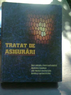 Tratat de asigurari - Anghel Constantinescu