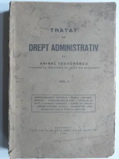 Tratat de drept administrativ - Anibal Teodorescu
