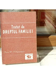 Tratat de dreptul familiei , Jon P. Filipescu , 1993
