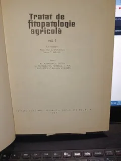 Tratat de fitopatologie agricola vol I - A.Alexandri , E.Docea , M.Olangiu , M.Petrescu , I.Pop , E.Radulescu , C.Rafaila , V.Severin