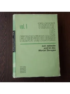 Tratat de Fiziopatologie Vol I , prof. dr. doc. M. Saragea , 1985