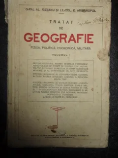 TRATAT DE GEOGRAFIE FIZICA, POLITICA, ECONOMICA, MILITARA vol.1