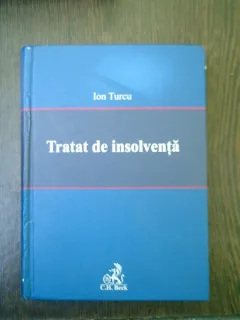 Tratat de insolventa - Ion Turcu