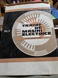 Tratat de masini electrice - I.S. Gheorghiu vol.II