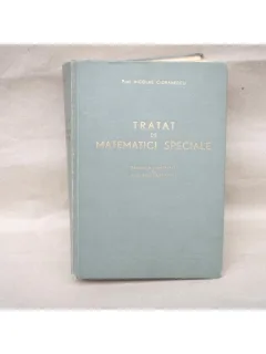 Tratat de Matematici Speciale , Prof. Radu Badescu , 1963