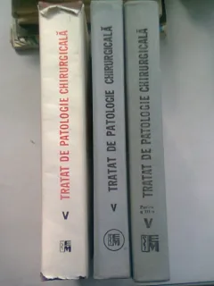 TRATAT DE PATOLOGIE CHIRURGICALA - E. PROCA VOL.V PARTEA I, II SI III