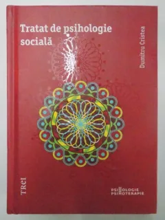 TRATAT DE PSIHOLOGIE SOCIALA DE DUMITRU CRISTEA , 2015