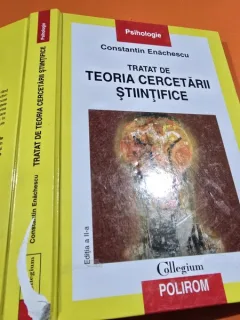 Tratat de Teoria Cercetarii Stiintifice - Constantin Enachescu editie cartonata