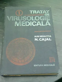 TRATAT DE VIRUSOLOGIE MEDICALA - N. CAJAL   VOL.1