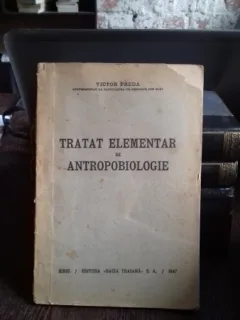 TRATAT ELEMENTAR DE ANTROPOBIOLOGIE - VICTOR PREDA