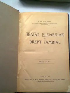 TRATAT ELEMENTAR DE DREPT CAMBIAL - MAX HACMAN