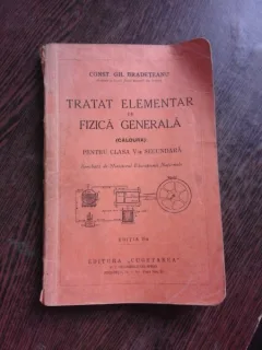 TRATAT ELEMENTAR DE FIZICA GENERALA, CALDURA, PENTRU CLASA V-A SECUNDARA - CONST.GH. BRADETEANU