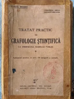 TRATAT PRACTIC DE GRAFOLOGIE STIINTIFICA - MIHAIL NEGRU
