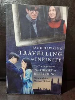 Traveling to Infinity: The true story behind the theory of everything - Jane Hawking